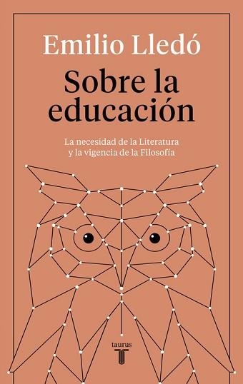 SOBRE LA EDUCACIÓN | 9788430619269 | LLEDÓ, EMILIO | Llibreria Aqualata | Comprar libros en catalán y castellano online | Comprar libros Igualada