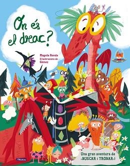 ON ÉS EL DRAC? | 9788448849443 | RONDA, MAGELA / GÓMEZ, ANA | Llibreria Aqualata | Comprar llibres en català i castellà online | Comprar llibres Igualada