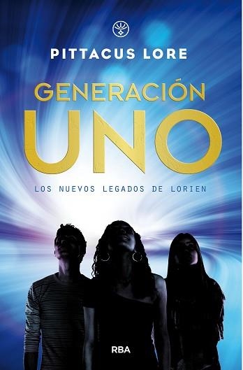 GENERACIÓN UNO | 9788427212817 | LORE , PITTACUS | Llibreria Aqualata | Comprar llibres en català i castellà online | Comprar llibres Igualada