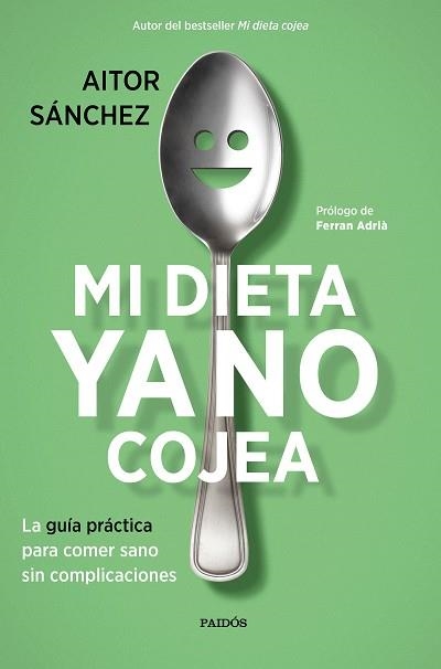 MI DIETA YA NO COJEA | 9788449334276 | SÁNCHEZ GARCÍA, AITOR | Llibreria Aqualata | Comprar llibres en català i castellà online | Comprar llibres Igualada