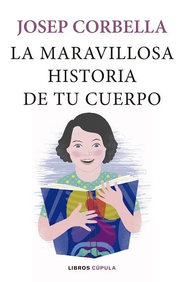 MARAVILLOSA HISTORIA DE TU CUERPO, LA | 9788448024093 | CORBELLA, JOSEP | Llibreria Aqualata | Comprar llibres en català i castellà online | Comprar llibres Igualada