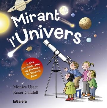 MIRANT L'UNIVERS | 9788424662820 | USART, MÒNICA | Llibreria Aqualata | Comprar llibres en català i castellà online | Comprar llibres Igualada