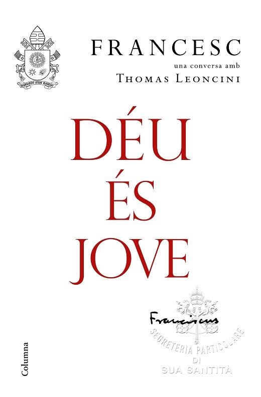 DÉU ÉS JOVE | 9788466423663 | PAPA FRANCESC | Llibreria Aqualata | Comprar llibres en català i castellà online | Comprar llibres Igualada