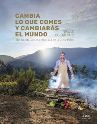 CAMBIA LO QUE COMES Y CAMBIARÁS EL MUNDO | 9788491810131 | GUSTAFSON, NIKLAS | Llibreria Aqualata | Comprar llibres en català i castellà online | Comprar llibres Igualada