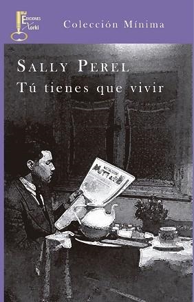 TÚ TIENES QUE VIVIR | 9788494150548 | PEREL, SALLY | Llibreria Aqualata | Comprar llibres en català i castellà online | Comprar llibres Igualada