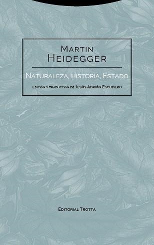 NATURALEZA, HISTORIA, ESTADO | 9788498797268 | HEIDEGGER, MARTIN | Llibreria Aqualata | Comprar llibres en català i castellà online | Comprar llibres Igualada