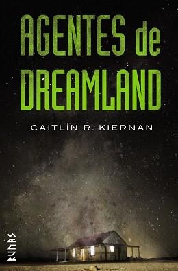 AGENTES DE DREAMLAND | 9788491810735 | KIERNAN, CAITLÍN R. | Llibreria Aqualata | Comprar llibres en català i castellà online | Comprar llibres Igualada