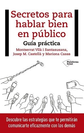 SECRETOS PARA HABLAR BIEN EN PÚBLICO | 9788417114848 | VILÀ I SANTASUSANA, MONTSERRAT / CASTELLÀ, JOSEP M. / CASAS, MARIONA | Llibreria Aqualata | Comprar llibres en català i castellà online | Comprar llibres Igualada