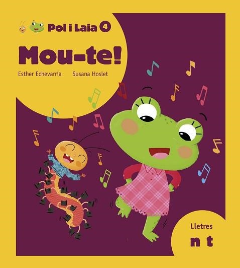 MOU-TE! (POL I LAIA 4) | 9788447935819 | ECHEVARRÍA SORIANO, ESTHER | Llibreria Aqualata | Comprar llibres en català i castellà online | Comprar llibres Igualada