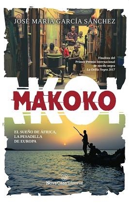 MAKOKO | 9788417142582 | GARCÍA SÁNCHEZ, JOSÉ MARÍA | Llibreria Aqualata | Comprar llibres en català i castellà online | Comprar llibres Igualada