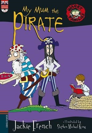 MY MUM THE PIRATE + CD | 9788414011201 | FRENCH, JACKIE | Llibreria Aqualata | Comprar libros en catalán y castellano online | Comprar libros Igualada