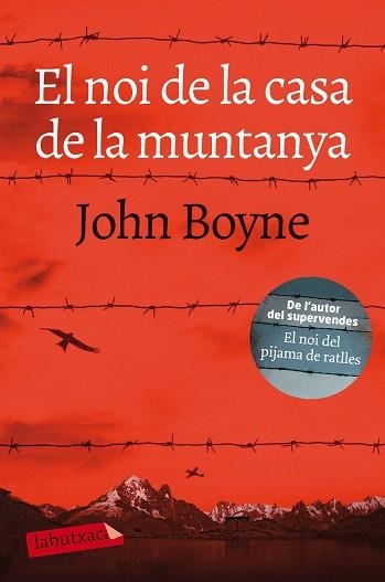 NOI DE LA CASA DE LA MUNTANYA, EL | 9788417031862 | BOYNE, JOHN | Llibreria Aqualata | Comprar libros en catalán y castellano online | Comprar libros Igualada