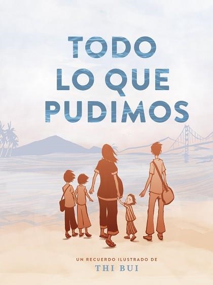 TODO LO QUE PUDIMOS | 9788416435340 | BUI, THI | Llibreria Aqualata | Comprar llibres en català i castellà online | Comprar llibres Igualada