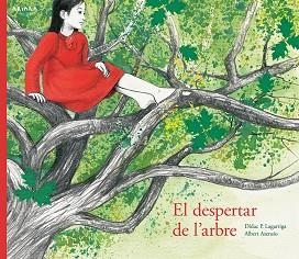 DESPERTAR DE L'ARBRE, EL | 9788417440008 | P. LAGARRIGA, DÍDAC | Llibreria Aqualata | Comprar llibres en català i castellà online | Comprar llibres Igualada