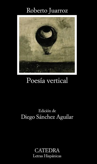 POESÍA VERTICAL | 9788437629766 | JUARROZ, ROBERTO | Llibreria Aqualata | Comprar libros en catalán y castellano online | Comprar libros Igualada