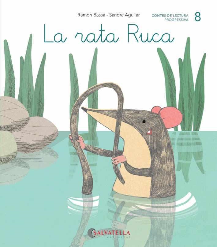 DE MICA EN MICA 8 LA RATA RUCA | 9788484129813 | BASSA I MARTÍN, RAMON | Llibreria Aqualata | Comprar llibres en català i castellà online | Comprar llibres Igualada