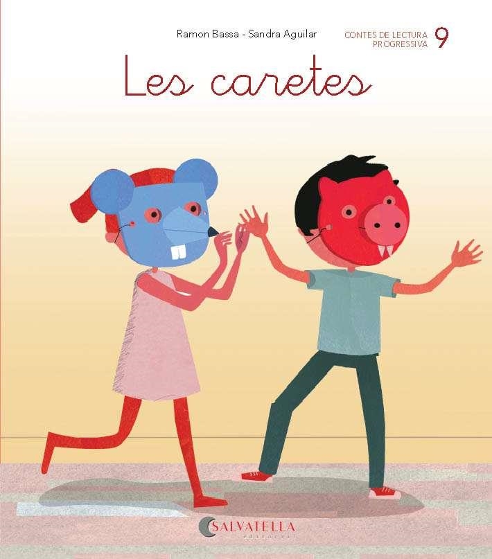 DE MICA EN MICA 9 LES CARETES | 9788484129820 | BASSA I MARTÍN, RAMON | Llibreria Aqualata | Comprar llibres en català i castellà online | Comprar llibres Igualada