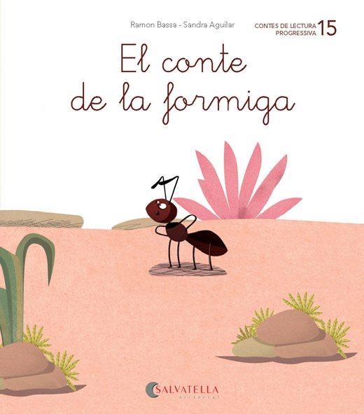 DE MICA EN MICA 15 EL CONTE DE LA FORMIGA | 9788484129882 | BASSA I MARTÍN, RAMON | Llibreria Aqualata | Comprar llibres en català i castellà online | Comprar llibres Igualada