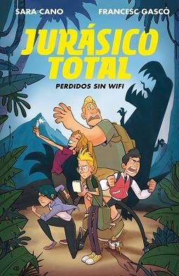 JURASICO TOTAL 1: PERDIDOS SIN WIFI | 9788420487236 | GASCO, FRANCESC / CANO, SARA | Llibreria Aqualata | Comprar llibres en català i castellà online | Comprar llibres Igualada