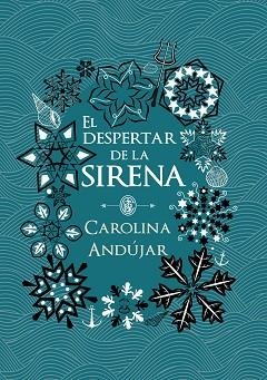 DESPERTAR DE LA SIRENA, EL | 9788490439289 | ANDÚJAR, CAROLINA | Llibreria Aqualata | Comprar llibres en català i castellà online | Comprar llibres Igualada