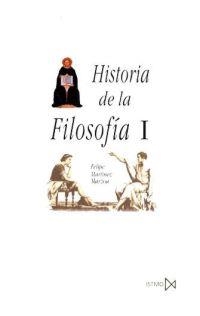 HISTORIA DE LA FILOSOFIA I | 9788470902734 | FELIPE MARTINEZ MARZOA | Llibreria Aqualata | Comprar llibres en català i castellà online | Comprar llibres Igualada