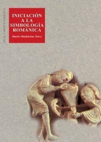 INICIACION A LA SIMBOLOGIA ROMANICA | 9788446005940 | DAVY,MARIE-MADELEINE | Llibreria Aqualata | Comprar llibres en català i castellà online | Comprar llibres Igualada