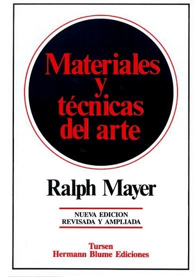 MATERIALES Y TECNICAS DEL ARTE | 9788487756177 | MAYER, RALPH | Llibreria Aqualata | Comprar llibres en català i castellà online | Comprar llibres Igualada