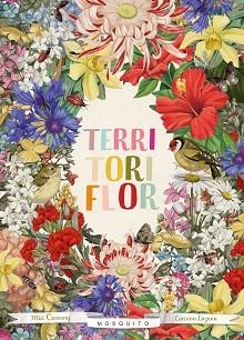 TERRITORI FLOR | 9788494831935 | CASSANY, MIA / LOZANO, LUCIANO | Llibreria Aqualata | Comprar llibres en català i castellà online | Comprar llibres Igualada