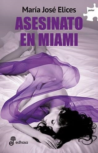 ASESINATO EN MIAMI | 9788435011341 | ELICES, MARIA JOSE | Llibreria Aqualata | Comprar llibres en català i castellà online | Comprar llibres Igualada