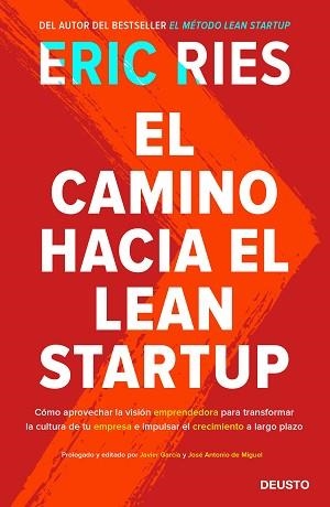 CAMINO HACIA EL LEAN STARTUP, EL | 9788423429196 | RIES, ERIC | Llibreria Aqualata | Comprar llibres en català i castellà online | Comprar llibres Igualada