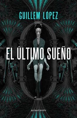 ÚLTIMO SUEÑO, EL | 9788445005279 | LÓPEZ ARNAL, GUILLEM | Llibreria Aqualata | Comprar llibres en català i castellà online | Comprar llibres Igualada