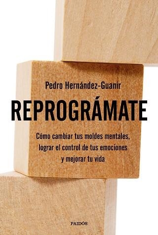 REPROGRÁMATE | 9788449334368 | H. GUANIR, PEDRO | Llibreria Aqualata | Comprar llibres en català i castellà online | Comprar llibres Igualada