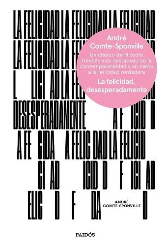 FELICIDAD, DESESPERADAMENTE, LA | 9788449334375 | COMTE-SPONVILLE, ANDRÉ | Llibreria Aqualata | Comprar llibres en català i castellà online | Comprar llibres Igualada