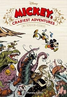 DISNEY MICKEY´S CRAZIEST ADVENTURES | 9788491463597 | AA. VV. | Llibreria Aqualata | Comprar llibres en català i castellà online | Comprar llibres Igualada