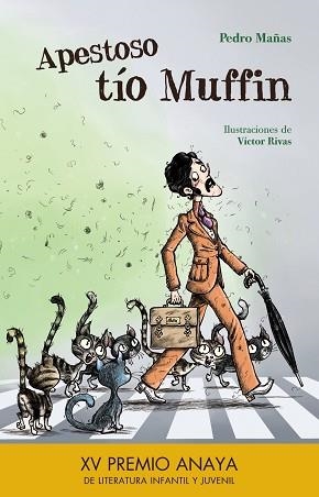 APESTOSO TÍO MUFFIN | 9788469836019 | MAÑAS, PEDRO | Llibreria Aqualata | Comprar llibres en català i castellà online | Comprar llibres Igualada