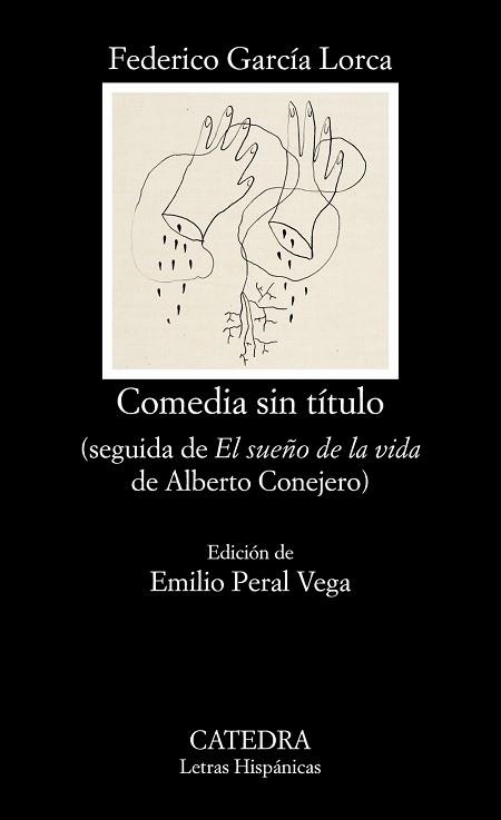 COMEDIA SIN TÍTULO | 9788437637815 | GARCÍA LORCA, FEDERICO/CONEJERO LÓPEZ, ALBERTO | Llibreria Aqualata | Comprar llibres en català i castellà online | Comprar llibres Igualada