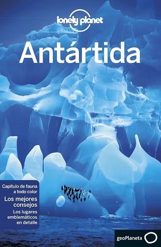 ANTÁRTIDA (LONELY PLANET) | 9788408179788 | AVERBUCK, ALEXIS / BROWN, CATHY | Llibreria Aqualata | Comprar llibres en català i castellà online | Comprar llibres Igualada