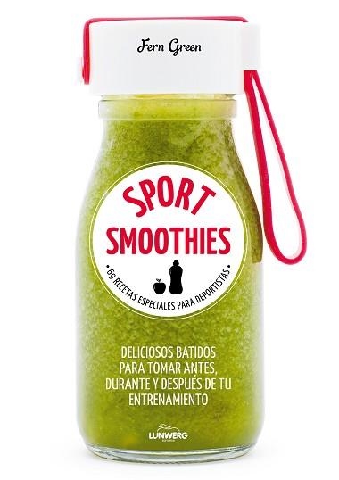 SPORT SMOOTHIES | 9788416890538 | GREEN, FERN | Llibreria Aqualata | Comprar llibres en català i castellà online | Comprar llibres Igualada