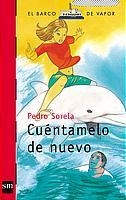 CUENTAMELO DE NUEVO (B.V. ROJO 149) | 9788434895119 | SORELA, PEDRO | Llibreria Aqualata | Comprar llibres en català i castellà online | Comprar llibres Igualada