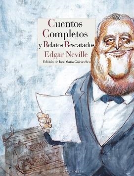 CUENTOS COMPLETOS Y RELATOS RESCATADOS | 9788416968381 | NEVILLE, EDGAR | Llibreria Aqualata | Comprar llibres en català i castellà online | Comprar llibres Igualada