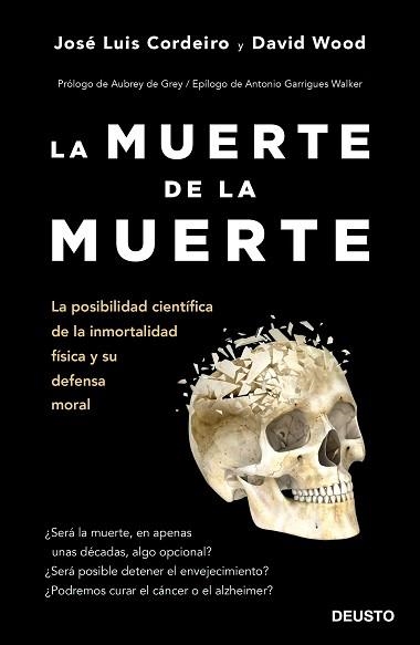 MUERTE DE LA MUERTE, LA | 9788423429233 | CORDEIRO MATEO, JOSÉ LUIS / WOOD, DAVID WILLIAM | Llibreria Aqualata | Comprar llibres en català i castellà online | Comprar llibres Igualada