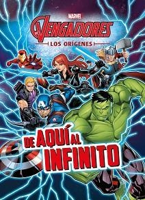 LOS VENGADORES. LOS ORÍGENES. DE AQUÍ AL INFINITO | 9788416914197 | MARVEL | Llibreria Aqualata | Comprar llibres en català i castellà online | Comprar llibres Igualada