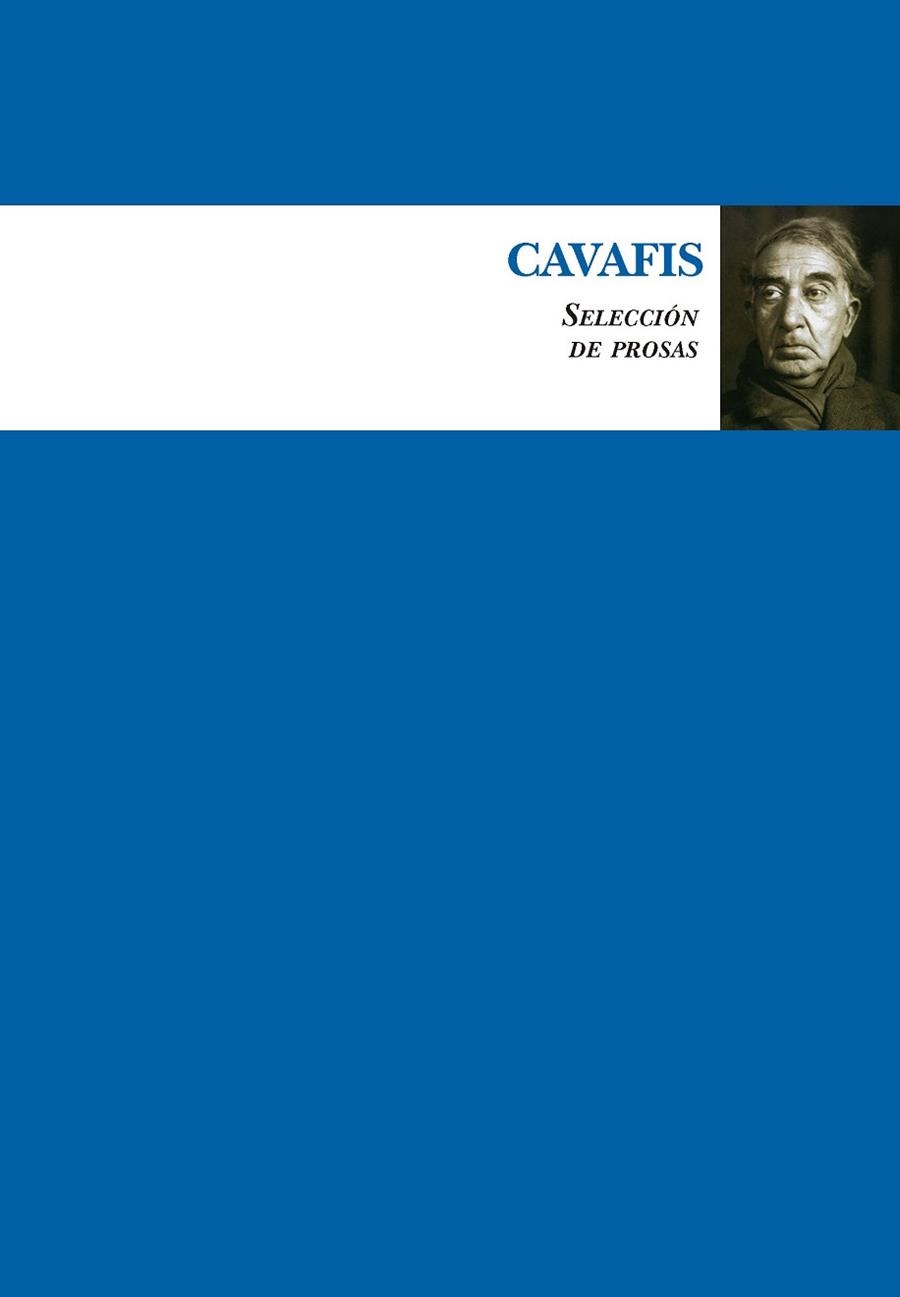 CAVAFIS. SELECCIÓN DE PROSAS | 9788417044718 | CAVAFIS, CONSTANTINO | Llibreria Aqualata | Comprar llibres en català i castellà online | Comprar llibres Igualada