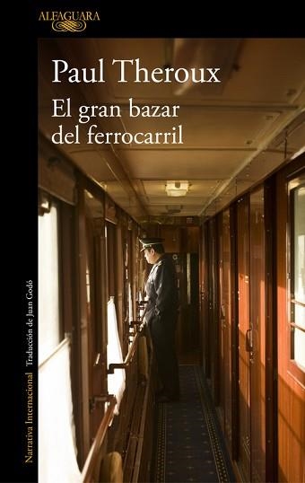 GRAN BAZAR DEL FERROCARRIL, EL | 9788420432533 | THEROUX, PAUL | Llibreria Aqualata | Comprar llibres en català i castellà online | Comprar llibres Igualada