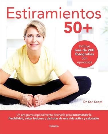 ESTIRAMIENTOS 50+ | 9788416895496 | KNOPF, DR. KARL  | Llibreria Aqualata | Comprar llibres en català i castellà online | Comprar llibres Igualada