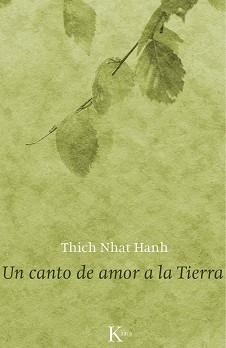 UN CANTO DE AMOR A LA TIERRA | 9788499883670 | HANH, THICH NHAT | Llibreria Aqualata | Comprar llibres en català i castellà online | Comprar llibres Igualada