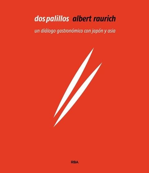 DOS PALILLOS | 9788491180890 | RAURICH, ALBERT | Llibreria Aqualata | Comprar llibres en català i castellà online | Comprar llibres Igualada