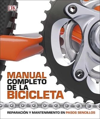 MANUAL COMPLETO DE LA BICICLETA | 9780241326824 | VARIOS AUTORES | Llibreria Aqualata | Comprar llibres en català i castellà online | Comprar llibres Igualada