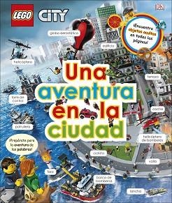 LEGO CITY UNA AVENTURA EN LA CIUDAD | 9780241347263 | VARIOS AUTORES | Llibreria Aqualata | Comprar llibres en català i castellà online | Comprar llibres Igualada