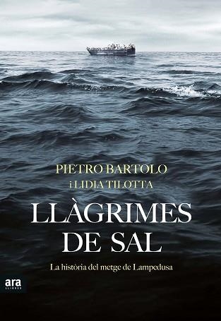 LLÀGRIMES DE SAL | 9788416915163 | BARTOLO, PIETRO/TILOTTA, LIDIA | Llibreria Aqualata | Comprar llibres en català i castellà online | Comprar llibres Igualada